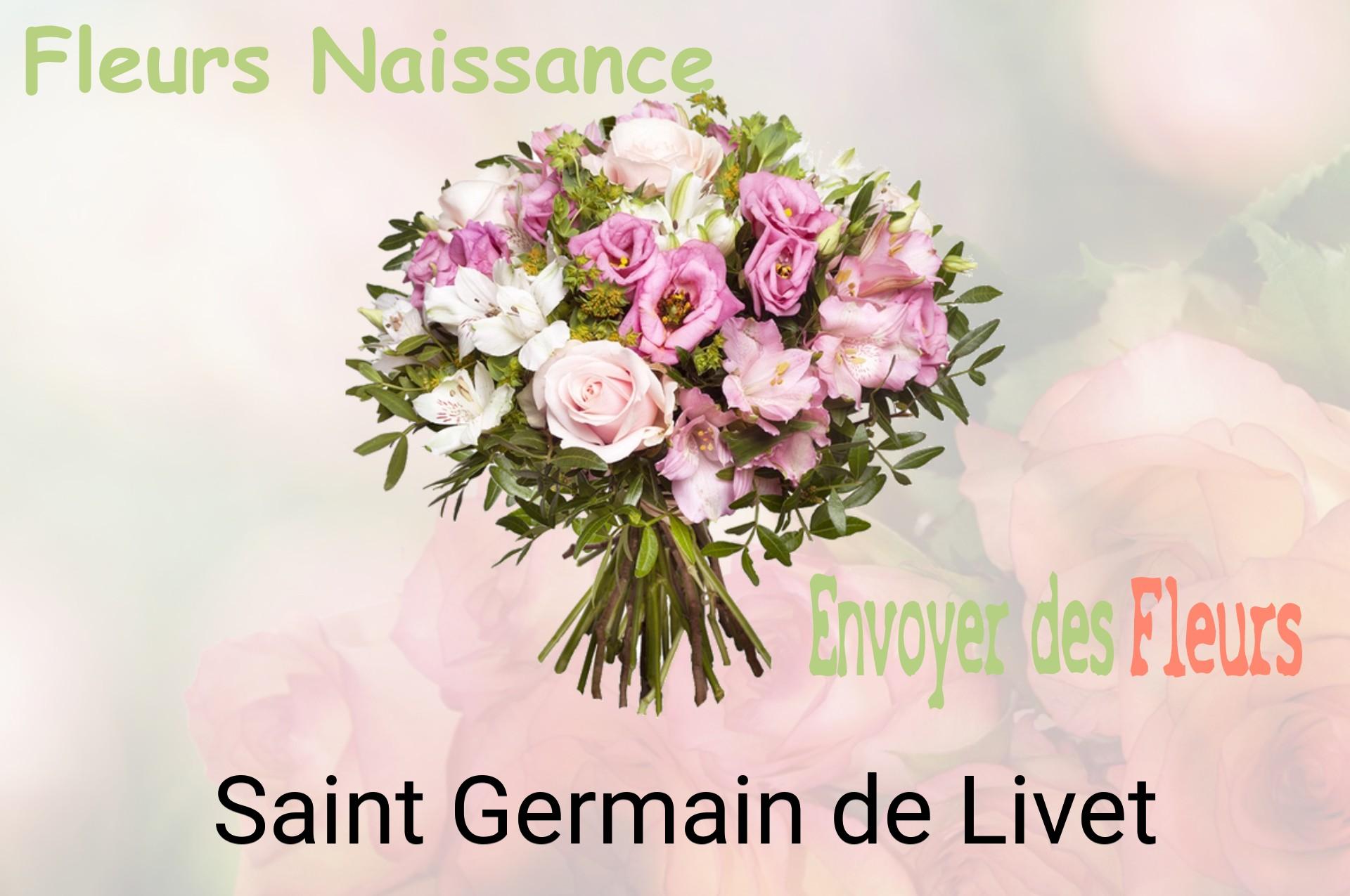 Bouquet de fleurs de naissance livré à Saint-Germain-de-Livet